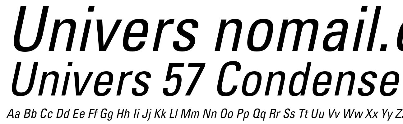 Univers 57 Condensed Oblique
