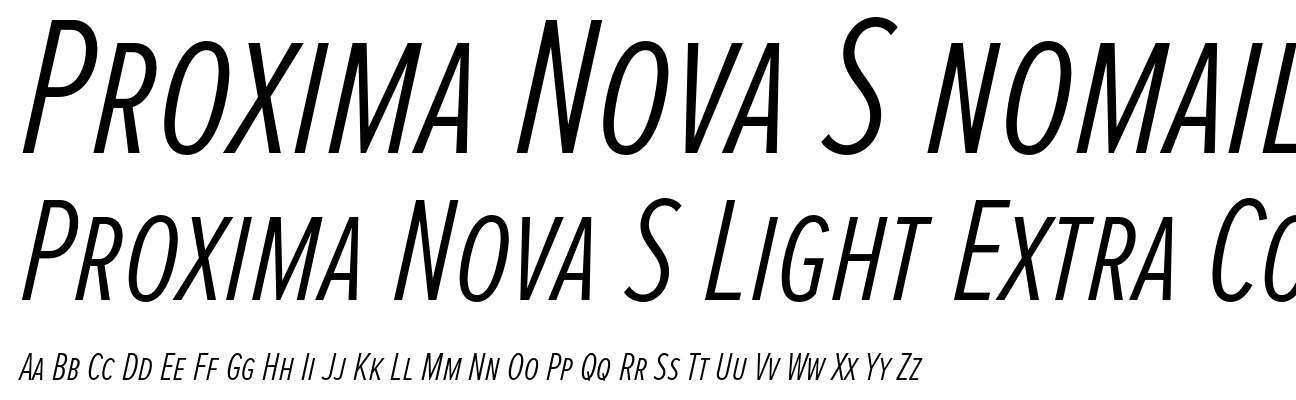 Proxima Nova S Light Extra Condensed Italic