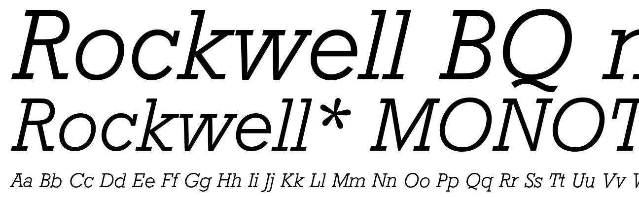 Rockwell* MONOTYPE Light Italic