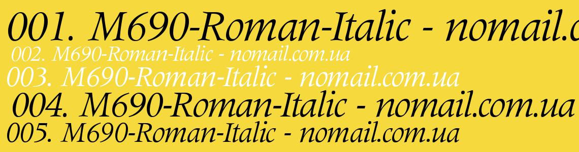 Шрифт M690-Roman-Italic